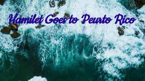 Hamilton Goes to Puerto Rico