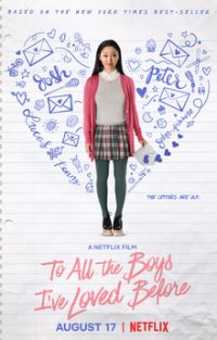 To All The Boys I've Loved Before movie poster by Netflix